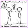 Du hast'n Freund in mir - Ein Song von Freundschaft und Liebe (Cuba Libre Mix) - Single album lyrics, reviews, download
