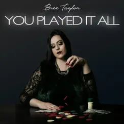 You Played It All Song Lyrics
