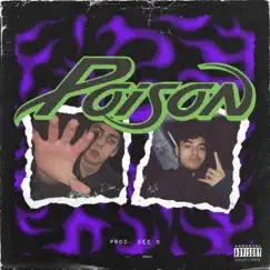 Poison (feat. Global AzN) Song Lyrics