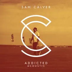 Addicted (Acoustic) Song Lyrics