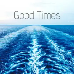 Good Times - EP by OG Mitch album reviews, ratings, credits
