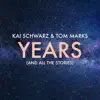 Years (And All the Stories) - Single album lyrics, reviews, download