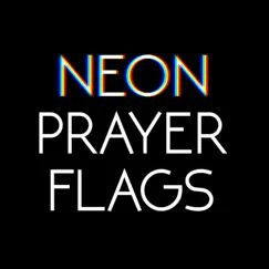 Neon Prayer Flags - Single by The Wind and The Wave album reviews, ratings, credits