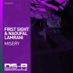 Misery - Single by First Sight & Naoufal Lamrani album reviews, ratings, credits