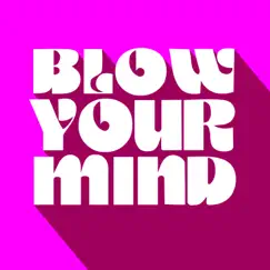 Blow Your Mind - Single by Alaia & Gallo album reviews, ratings, credits