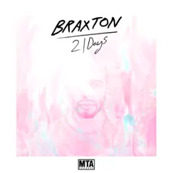 21 Days - Single by Braxton album reviews, ratings, credits