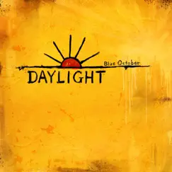 Daylight - EP by Blue October album reviews, ratings, credits