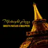 Midnight Jazz: Smooth Parisian Atmosphere, Relaxing Piano Café, French Moody Jazz album lyrics, reviews, download