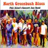 North Greenbush Blues (feat. Scott Hall, Dave Fisk & Wayne Hawkins) song lyrics