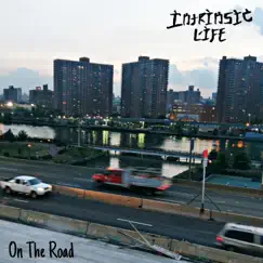 On the Road - Single by Intrinsic Life album reviews, ratings, credits