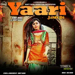Yarri Jatti Di (feat. Bunty Bains) Song Lyrics
