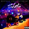 Skatin' (feat. Sirr Juan) - Single album lyrics, reviews, download