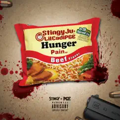 Hunger Pain - EP by Stingy Ju & Lil CadiPGE album reviews, ratings, credits