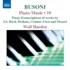 Busoni: Piano Music, Vol. 10 album lyrics, reviews, download