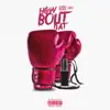 How Bout Dat - Single album lyrics, reviews, download