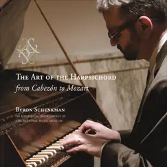 The Art of the Harpsichord by Byron Schenkman album reviews, ratings, credits