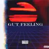 Gut Feeling - Single album lyrics, reviews, download