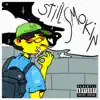 Still Smokin' album lyrics, reviews, download