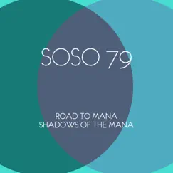 Shadows of the Mana - EP by Road To Mana album reviews, ratings, credits