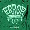 Slowpoke - Single album lyrics, reviews, download