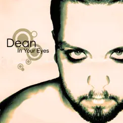 In Your Eyes by Dean Boudreau album reviews, ratings, credits