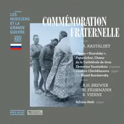 Commémoration fraternelle (Les musiciens et la Grande Guerre, Vol. 24) by Various Artists album reviews, ratings, credits