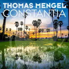 Constantia - Single by Thomas Mengel album reviews, ratings, credits