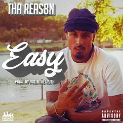 Easy - Single by Tha Reas8n album reviews, ratings, credits
