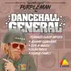 The Dancehall General album lyrics, reviews, download