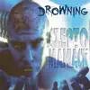 Drowning album lyrics, reviews, download