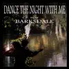Dance the Night with Me - Single album lyrics, reviews, download
