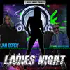 Ladies Night (feat. Junior Giscombe) - Single album lyrics, reviews, download
