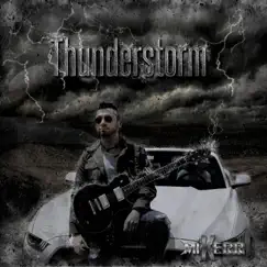 Thunderstorm - Single by Mike Kerr album reviews, ratings, credits