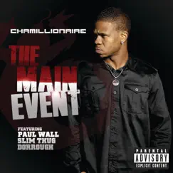 The Main Event (feat. Paul Wall, Slim Thug & Dorrough) Song Lyrics