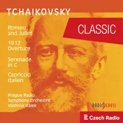 Pyotr Ilyich Tchaikovsky: Romeo and Juliet, Ouverture-Fantasia for Large Orchestra After Shakespeare by Prague Radio Symphony Orchestra album reviews, ratings, credits