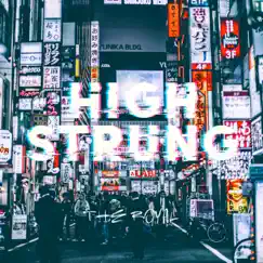 High Strung - Single by The Royal album reviews, ratings, credits