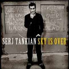 Sky Is Over - Single by Serj Tankian album reviews, ratings, credits
