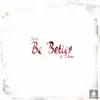 Be Better (feat. D'Manic) - Single album lyrics, reviews, download