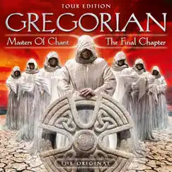 Masters of Chant X: The Final Chapter (Tour Edition) by Gregorian album reviews, ratings, credits