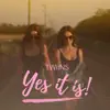 Yes It Is! - Single album lyrics, reviews, download