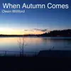 When Autumn Comes - Single album lyrics, reviews, download