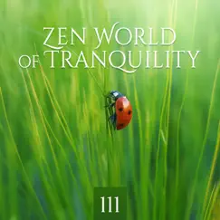 Zen World of Tranquility Song Lyrics