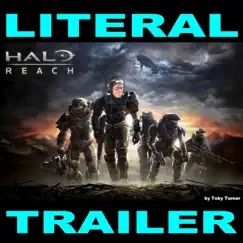 Halo Reach Literal Trailer - Single by Toby Turner & Tobuscus album reviews, ratings, credits