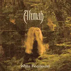 White Hoarhound by Alunah album reviews, ratings, credits