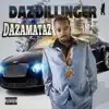 Dazamataz album lyrics, reviews, download