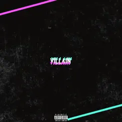 Villain - Single by Nick Lotzz album reviews, ratings, credits