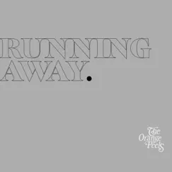 Running Away - Single by The Orange Peels album reviews, ratings, credits