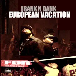 European Vacation - EP by Frank-N-Dank album reviews, ratings, credits