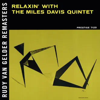 Relaxin' With the Miles Davis Quintet (Remastered) by Miles Davis Quintet album download