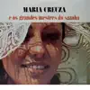 Maria Creuza e os Grandes Mestres do Samba album lyrics, reviews, download